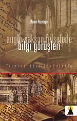 Anglo-Sakson Felsefede Bilgi Görüşleri