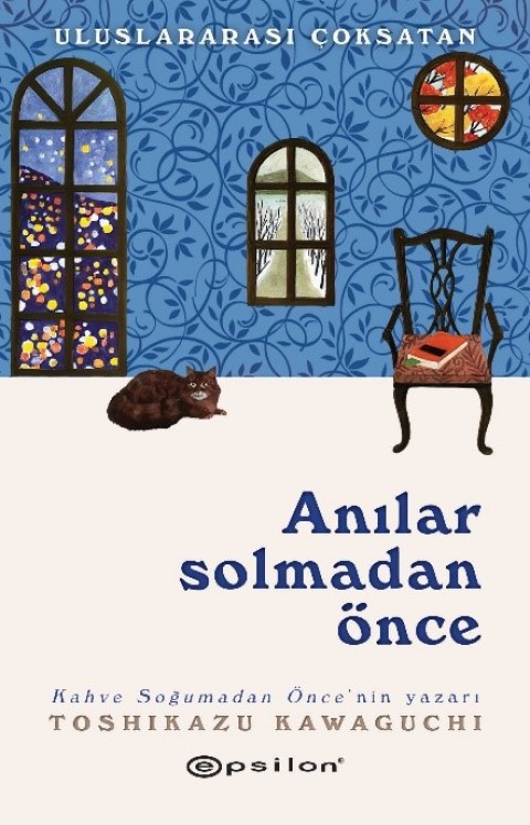 Anılar Solmadan Önce