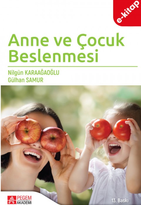 Anne ve Çocuk Beslenmesi  (Ekonomik Boy) (e-kitap)