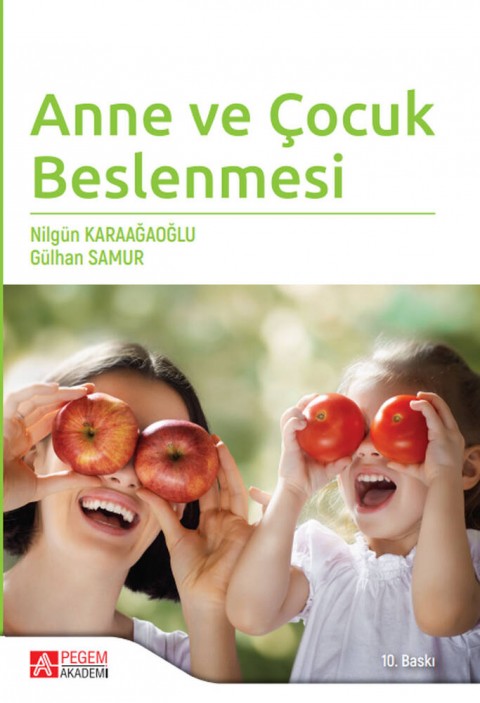 Anne ve Çocuk Beslenmesi