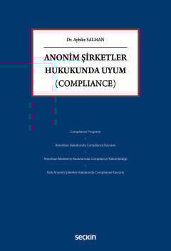 Anonim Şirketler Hukukunda Uyum (Compliance)