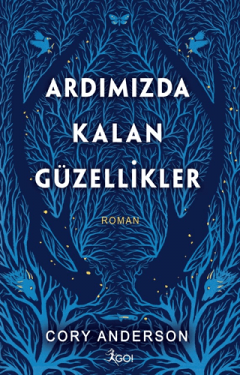 Ardımızda Kalan Güzellikler (Ciltli)