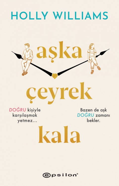 Aşka Çeyrek Kala