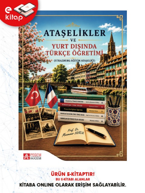 Ataşelikler ve Yurt Dışında Türkçe Öğretimi (Strazburg Eğitim Ataşeliği) (e-kitap)