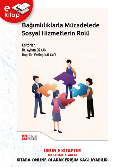 Bağımlılıklarla Mücadelede Sosyal Hizmetlerin Rolü (e-kitap)