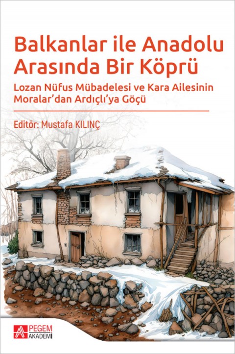 Balkanlar ile Anadolu Arasında Bir Köprü