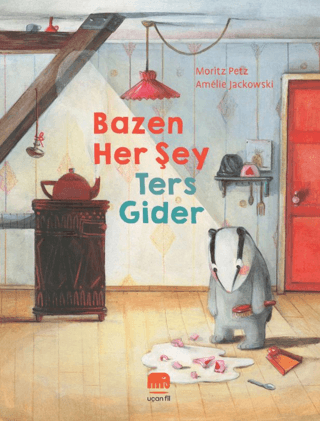 Bazen Her Şey Ters Gider