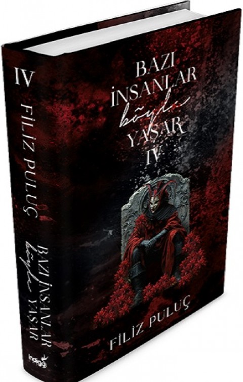 Bazı İnsanlar Böyle Yaşar 4 -(Ciltli)