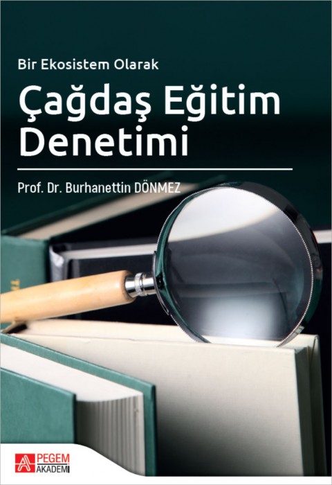 Bir Ekosistem Olarak Çağdaş Eğitim Denetimi