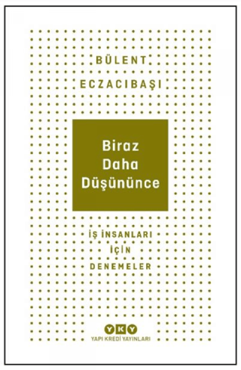 Biraz Daha Düşününce