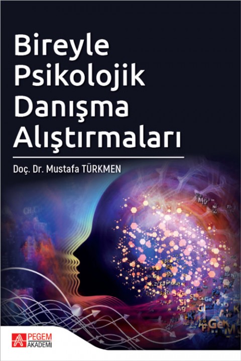 Bireyle Psikolojik Danışma Alıştırmaları