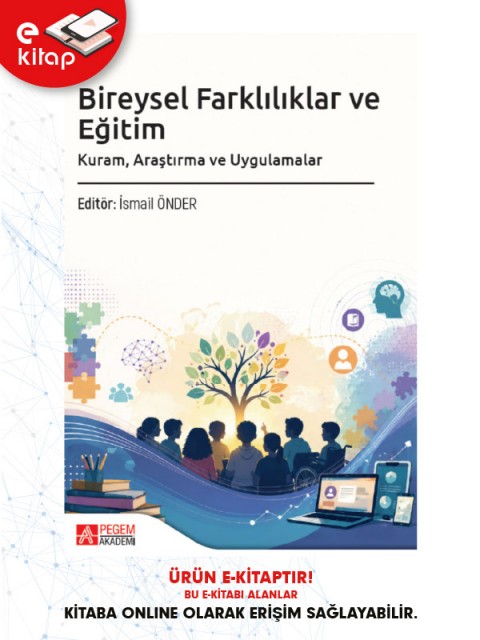 Bireysel Farklılıklar ve Eğitim Kuram, Araştırma ve Uygulamalar (e-kitap)