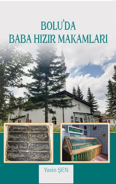 Bolu’da Baba Hızır Makamları