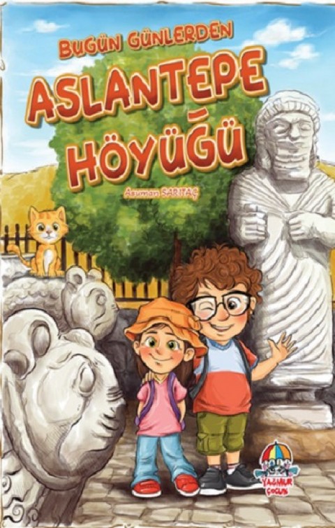 Bugün Günlerden Aslantepe Höyüğü