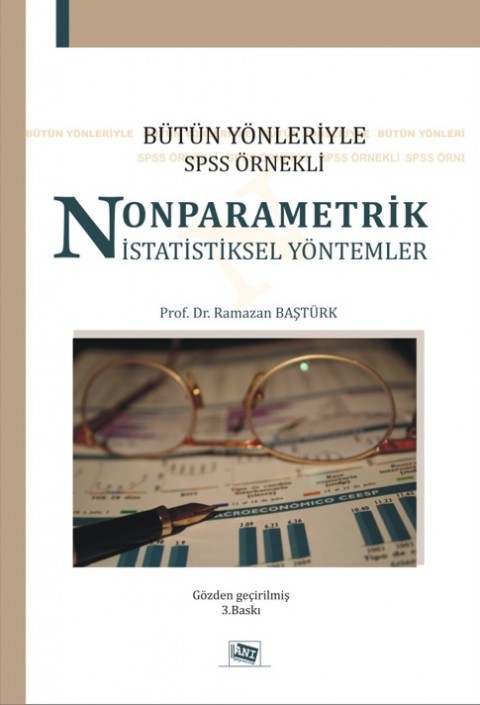Bütün Yönleriyle SPSS Örnekli Nonparametrik İstatistiksel Yöntemler