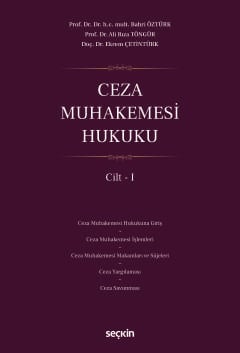 Ceza Muhakemesi Hukuku Cilt – I