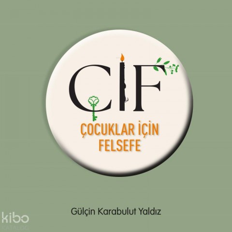 Çif - Çocuklar için Felsefe