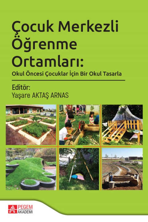 Çocuk Merkezli Öğrenme Ortamları