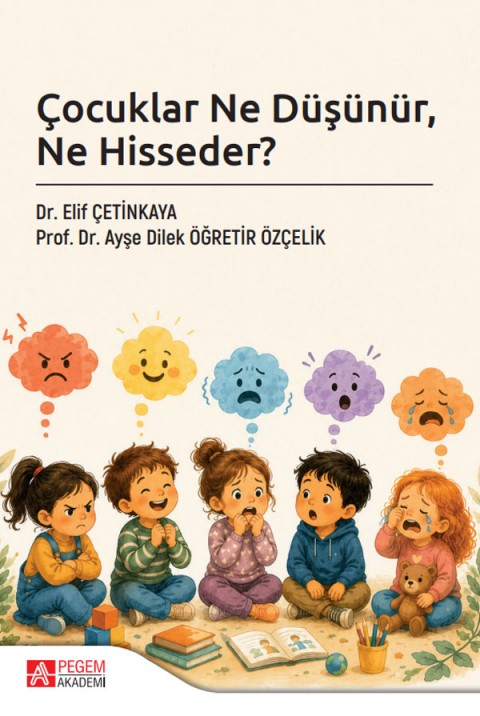 Çocuklar Ne Düşünür Ne Hisseder
