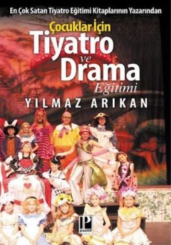 Uygulamalı Çocuklar İçin Yaratıcı Drama Eğitimi