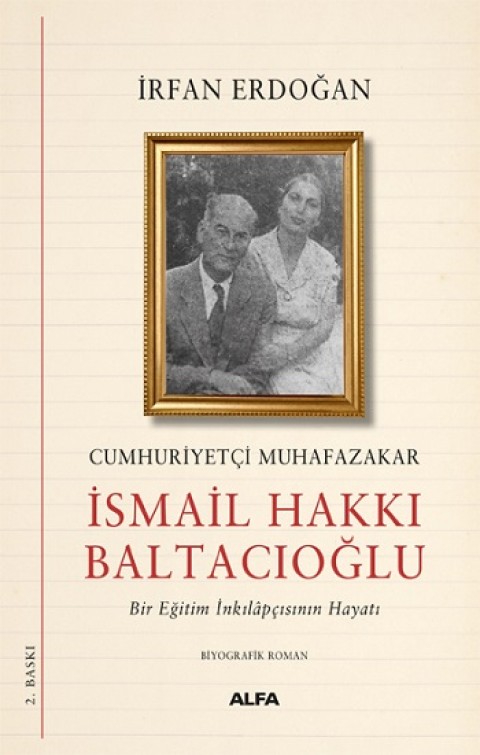 Cumhuriyetçi Muhafazakâr İsmail Hakkı Baltacıoğlu