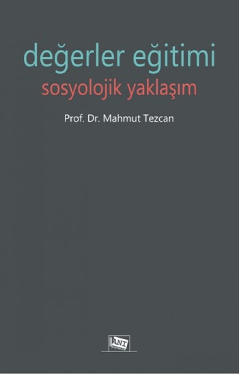 Değerler Eğitimi Sosyolojik Yaklaşım