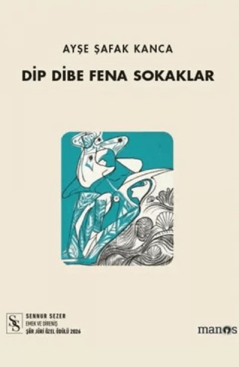 Dip Dibe Fena Sokaklar