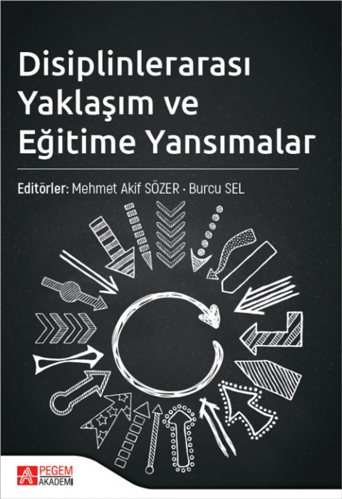 Disiplinlerarası Yaklaşım ve Eğitime Yansımalar