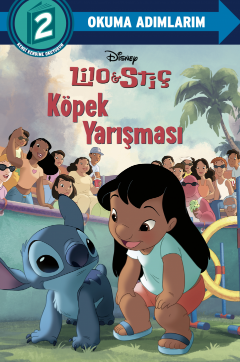 Disney Okuma Adımlarım - 2.Adım - Lilo Ve Stiç - Köpek Yarışması