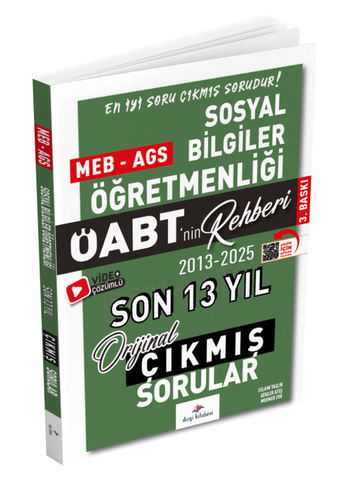 Dizgi Kitap 2026 Meb Ags ÖABT Sosyal Bilgiler Öabt nin Rehberi Konularına Göre Tasnif Edilmiş Son 13 Yıl Orijinal Video Çözümlü Çıkmış Sınav Soruları Selami Yalçın 3. Baskı
