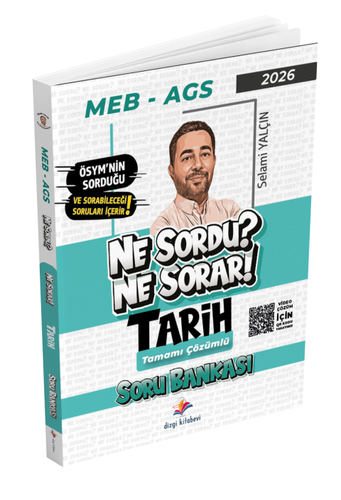 Dizgi Kitap 2026 Ne Sordu Ne Sorar MEB AGS Tarih Video Çözümlü Soru Bankası Selami Yalçın