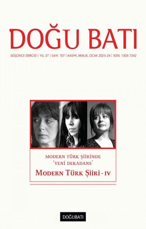 Doğu Batı Düşünce Dergisi Sayı: 107 Yıl:27 Modern Türk Şiiri - IV