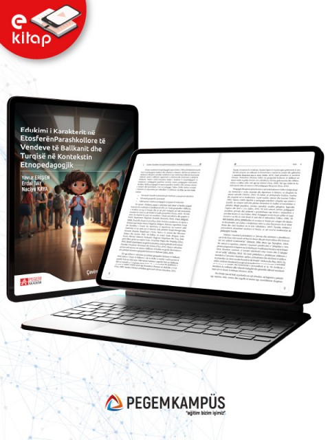 Edukimi i Karakterit në Etosferën Parashkollore të Vendeve të Ballkanit dhe Turqisë në Kontekstin Etnopedagogjik (e-kitap)