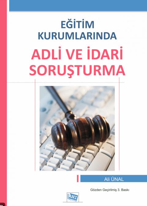 Eğitim Kurumlarında Adli ve İdari Soruşturma
