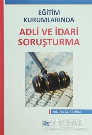 Eğitim Kurumlarında Adli ve İdari Soruşturma