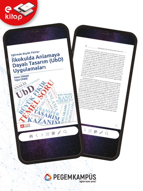 Eğitimde Büyük Fikirler İlkokulda Anlamaya Dayalı Tasarım (UbD) Uygulamaları (e-kitap)