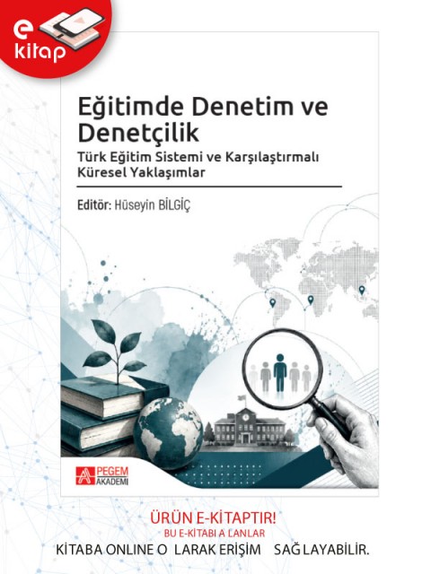 Eğitimde Denetim ve Denetçilik Türk Eğitim Sistemi ve Karşılaştırmalı Küresel Yaklaşımlar (e-kitap)