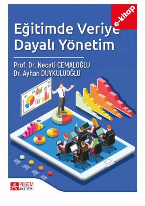 Eğitimde Veriye Dayalı Yönetim (e-kitap) (e-kitap)