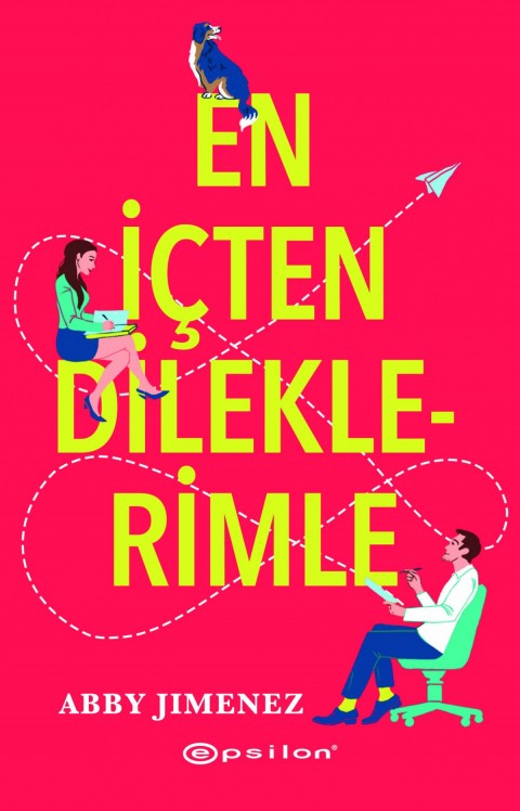 En İçten Dileklerimle