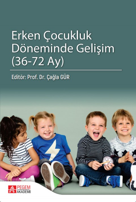 Erken Çocukluk Döneminde Gelişim 36-72 Ay