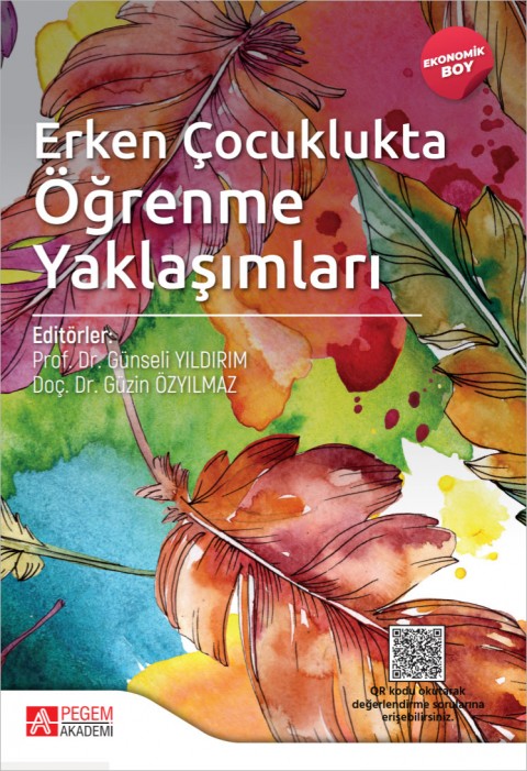 Erken Çocuklukta Öğrenme Yaklaşımları (Ekonomik Boy)