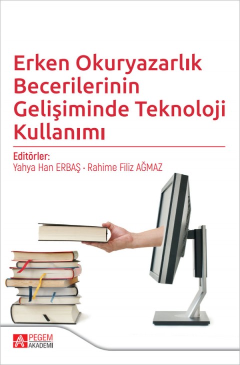 Erken Okuryazarlık Becerilerinin Gelişiminde Teknoloji Kullanımı