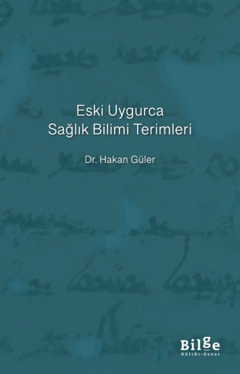 Eski Uygurca Sağlık Bilimi Terimleri