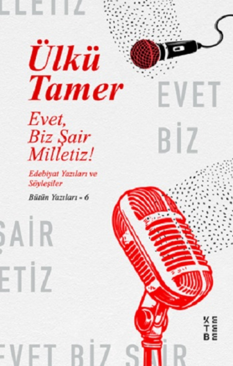 Evet, Biz Şair Milletiz!