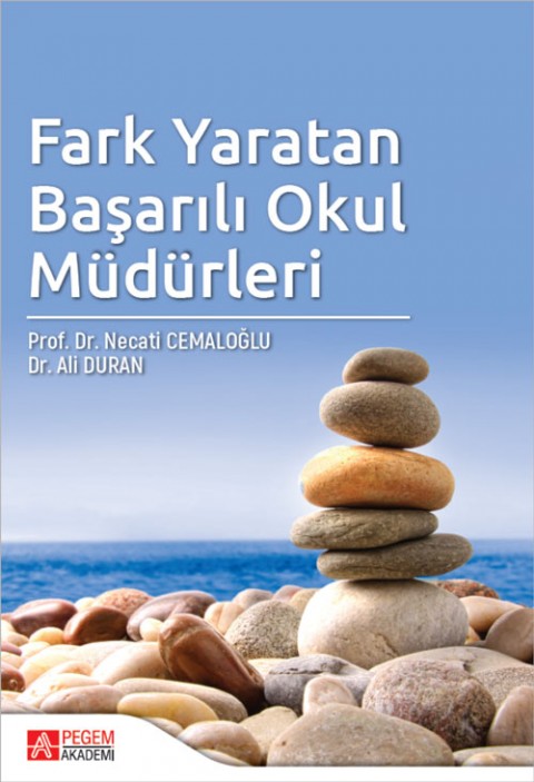 Fark Yaratan Başarılı Okul Müdürleri