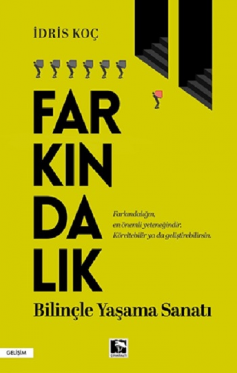 Farkındalık Bilinçle Yaşama Sanatı