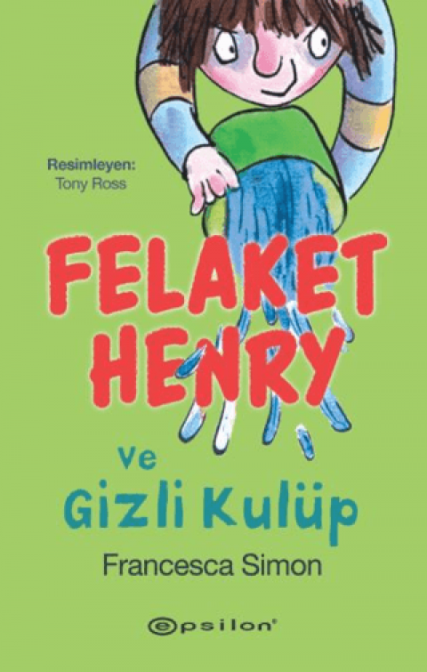 Felaket Henry ve Gizli Kulüp