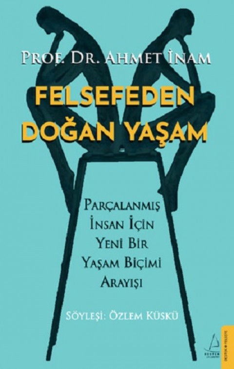 Felsefeden Doğan Yaşam