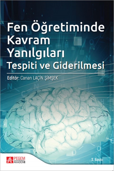 Fen Öğretiminde Kavram Yanılgıları Tespiti ve Giderilmesi