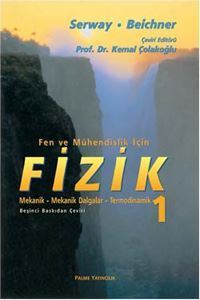 Fen ve Mühendislik İçin Fizik 1
